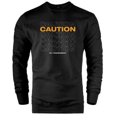 HH - Caution (Style 2) Sweatshirt (SINIRLI SAYIDA)