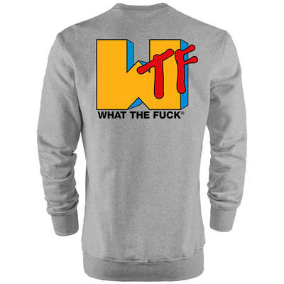 Back Off - HH - Back Off WTF Sweatshirt