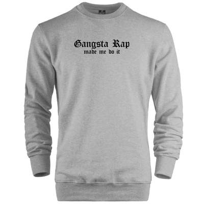 Old London - HH - Old London Gangsta Rap Made Me Do It Sweatshirt