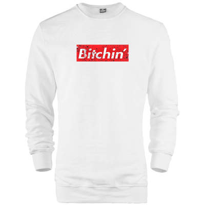 HH - Bitchin Sweatshirt